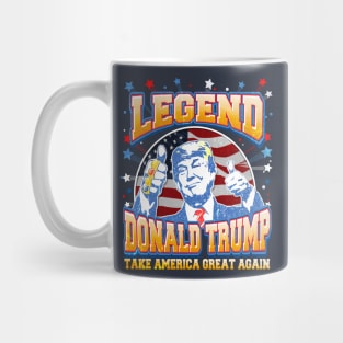 Legend Trump, Take America Great Again 2024 Mug